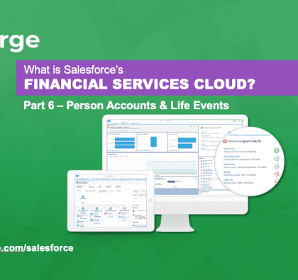 Salesforce FSC - Person Accounts - Life Events